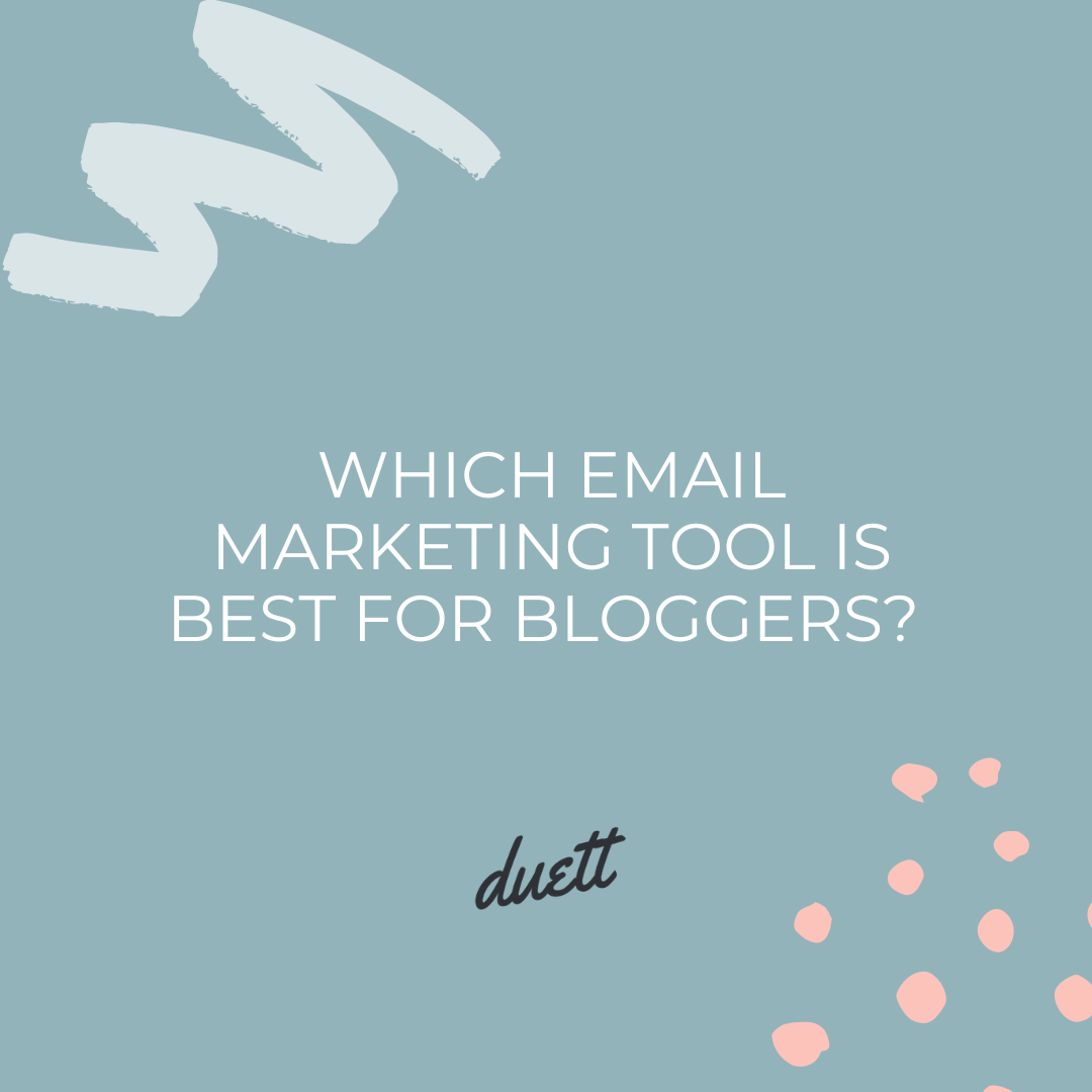 Which email marketing tool is best for bloggers? A review of top email marketing platforms