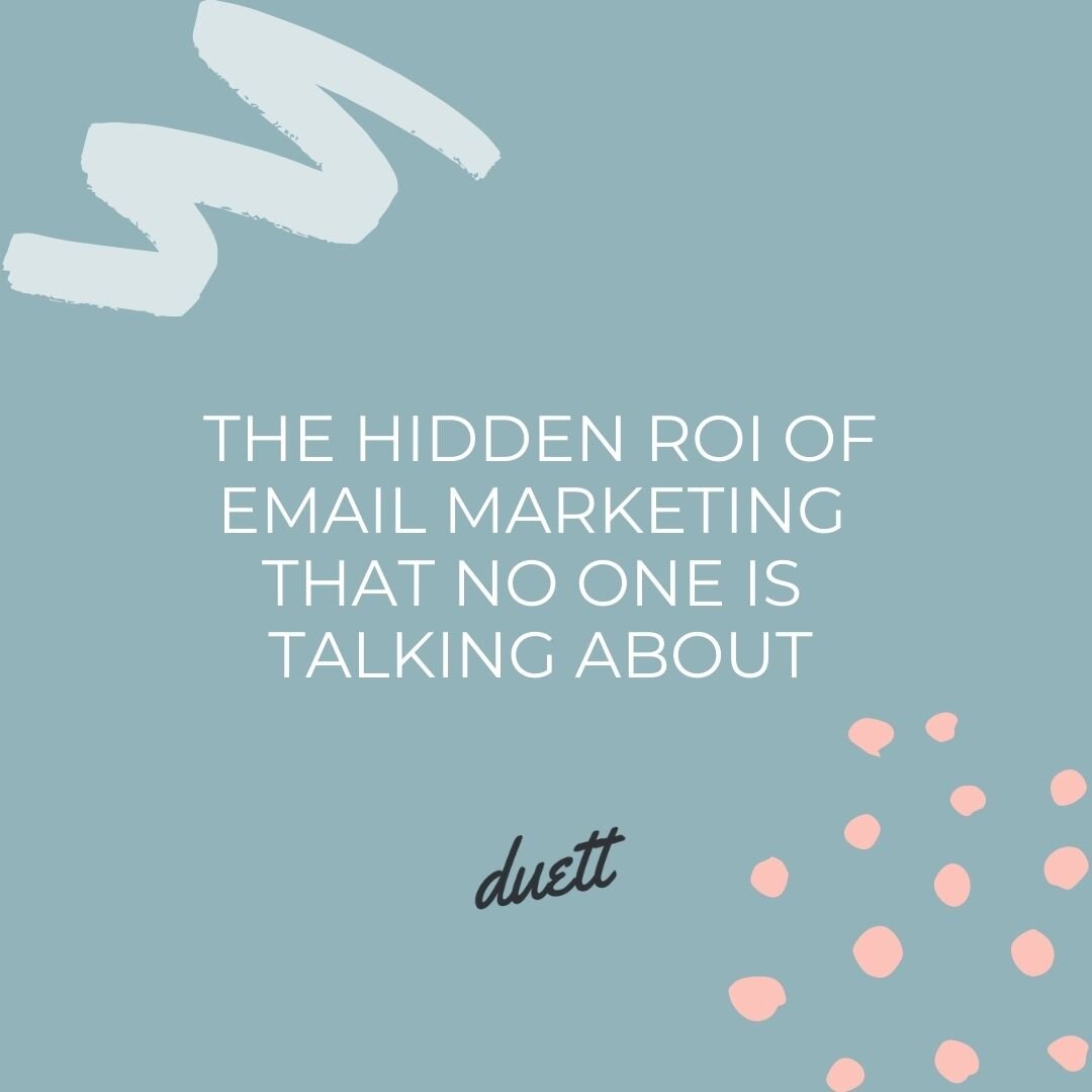 The Hidden ROI of Email Marketing That NO ONE is Talking About