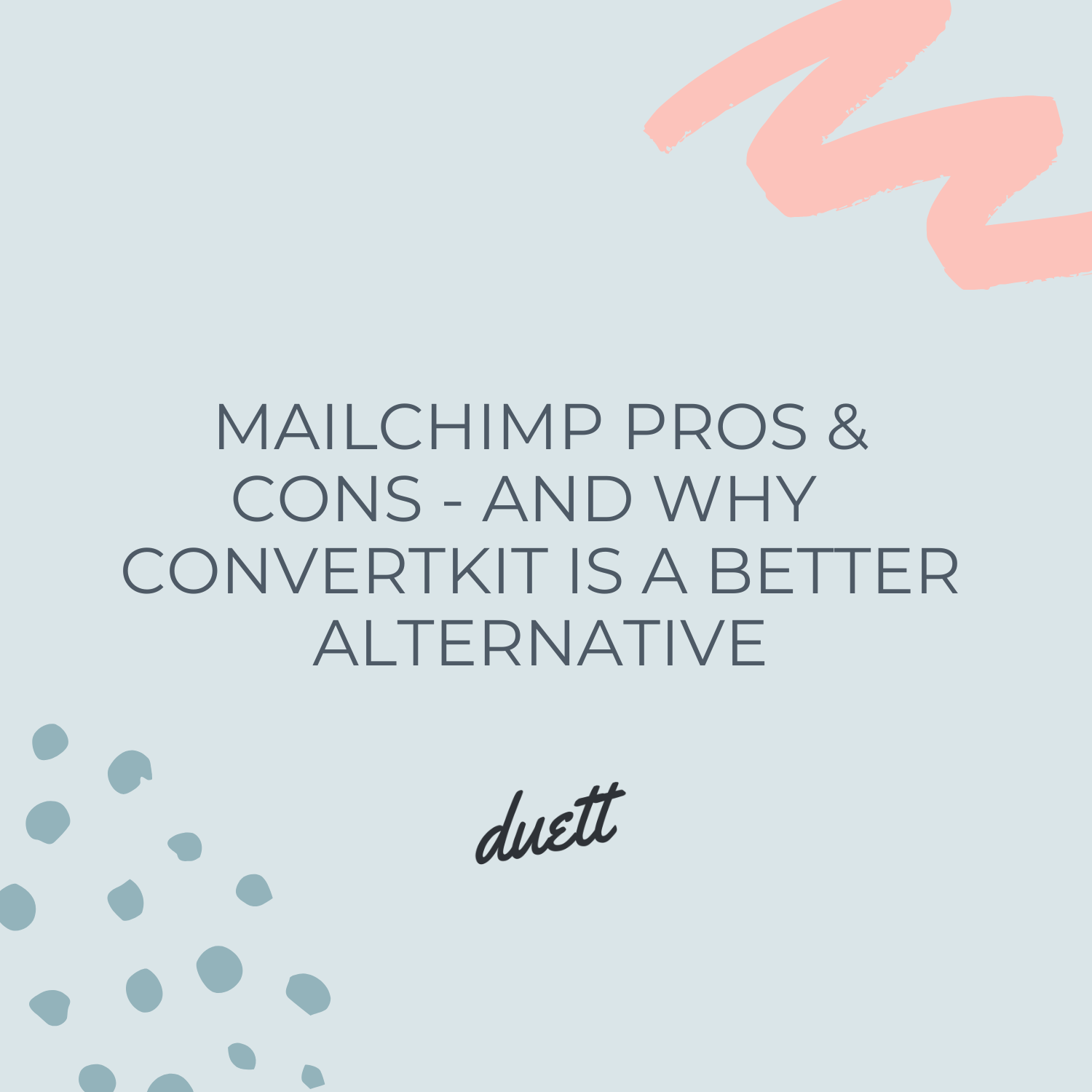 Mailchimp Pros and Cons - and why ConvertKit is a better alternative